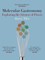 Molecular Gastronomy