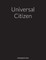 Universal Citizen