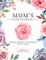 Mom's Life Journal