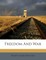 Freedom and War