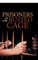 Prisoners of the Rusted Cage
