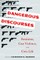 Dangerous Discourses; Feminism, Gun Violence, and Civic Life