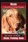 Vizsla Training Book for Dogs & Puppies By BoneUP DOG Training