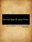 The Last Days of Jesus Christ