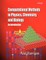 Computational Methods in Physics, Chemistry and Mathematical Biology