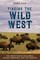 Finding the Wild West: The Great Plains