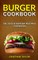 Burger Cookbook