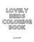 Lovely Birds Coloring Book for Teens and Young Adults - Create Your Own Doodle Cover (8x10 Softcover Personalized Coloring Book / Activity Book)