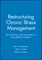 Restructuring Chronic Illness Mgmt