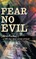 Fear No Evil (Devotional)