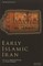 Early Islamic Iran