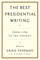 The Best Presidential Writing