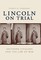 Lincoln on Trial