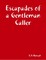 Escapades of a Gentleman Caller