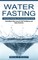Water Fasting