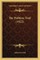 The Pathless Trail (1922) the Pathless Trail (1922)
