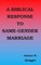 A Biblical Response to Same-gender Marriage