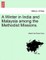 A Winter in India and Malaysia Among the Methodist Missions.