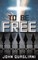 To Be Free