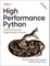 High Performance Python