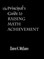 The Principal&#8242;s Guide to Raising Math Achievement