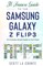 A Senior's Guide to the Samsung Galaxy Z Flip3