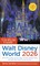 The Unofficial Guide to Walt Disney World 2026