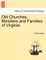 Old Churches, Ministers and Families of Virginia.