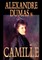 Camille by Alexandre Dumas, Fiction, Literary