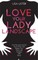 Love Your Lady Landscape