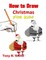 How to Draw Christmas for Kids
