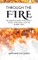 Through the Fire