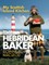 The Hebridean Baker: My Scottish Island Kitchen