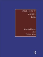 Encyclopedia of Chinese Film Encyclopedia of Chinese Film