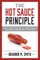 The Hot Sauce Principle