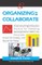 Organizing To Collaborate