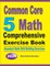 Common Core 5 Math Comprehensive Exercise Book