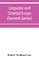 Linguistic and oriental essays. Written from the year 1840 to 1903 (Seventh Series)
