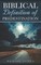 Biblical Definition of Predestination