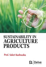 Sustainability in Agriculture Products Sustainability in Agriculture Products