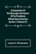 A Compilation of the Messages and Papers of the Presidents Section 1 (Volume IV) William Henry Harrison