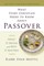 What Every Christian Needs to Know about Passover