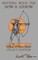 Hunting With The Bow And Arrow - Legacy Edition