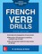 French Verb Drills, Fifth Edition