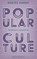 Popular Culture