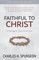 Faithful to Christ