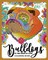 BullDogs in Magical Land Coloring Book