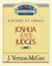 Thru the Bible Vol. 10: History of Israel (Joshua/Judges)