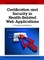 Certification and Security in Health-Related Web Applications