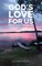 God's Love for Us and His Remedy for Our Sins